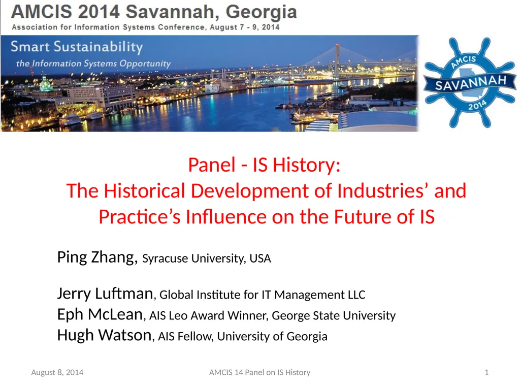 Panel - IS History: The Historical Development of - slide 1 of 37