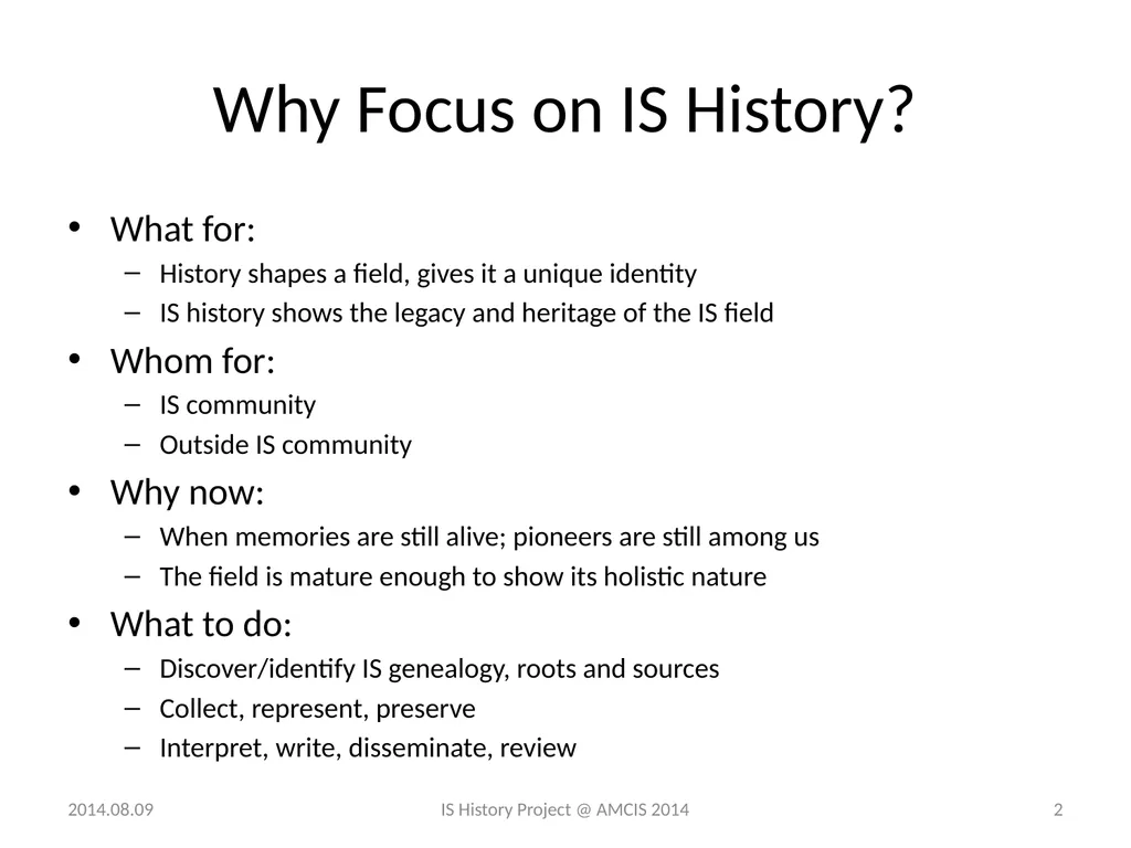 Panel - IS History: The Historical Development of - slide 2 of 37