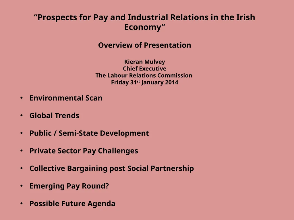 “Prospects for Pay and Industrial Relations in the - slide 1 of 5