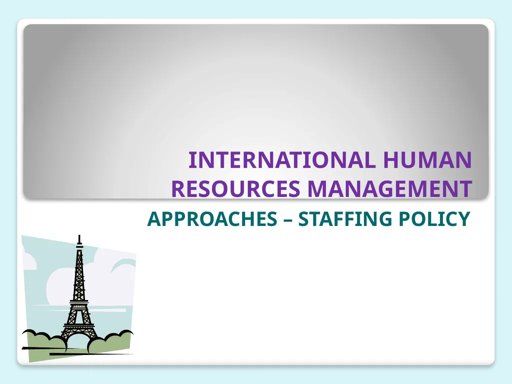 INTERNATIONAL HUMAN RESOURCES MANAGEMENT - slide 1 of 27