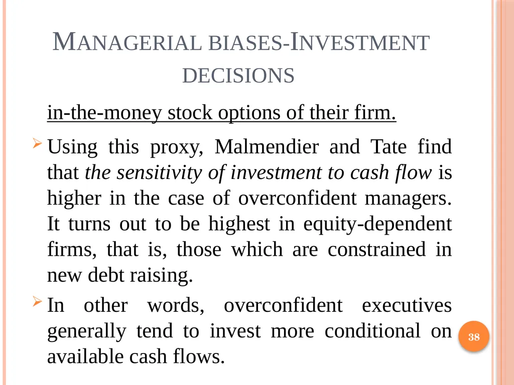 Behavioral Corporate Finance 1 Outline Rational - slide 38 of 38