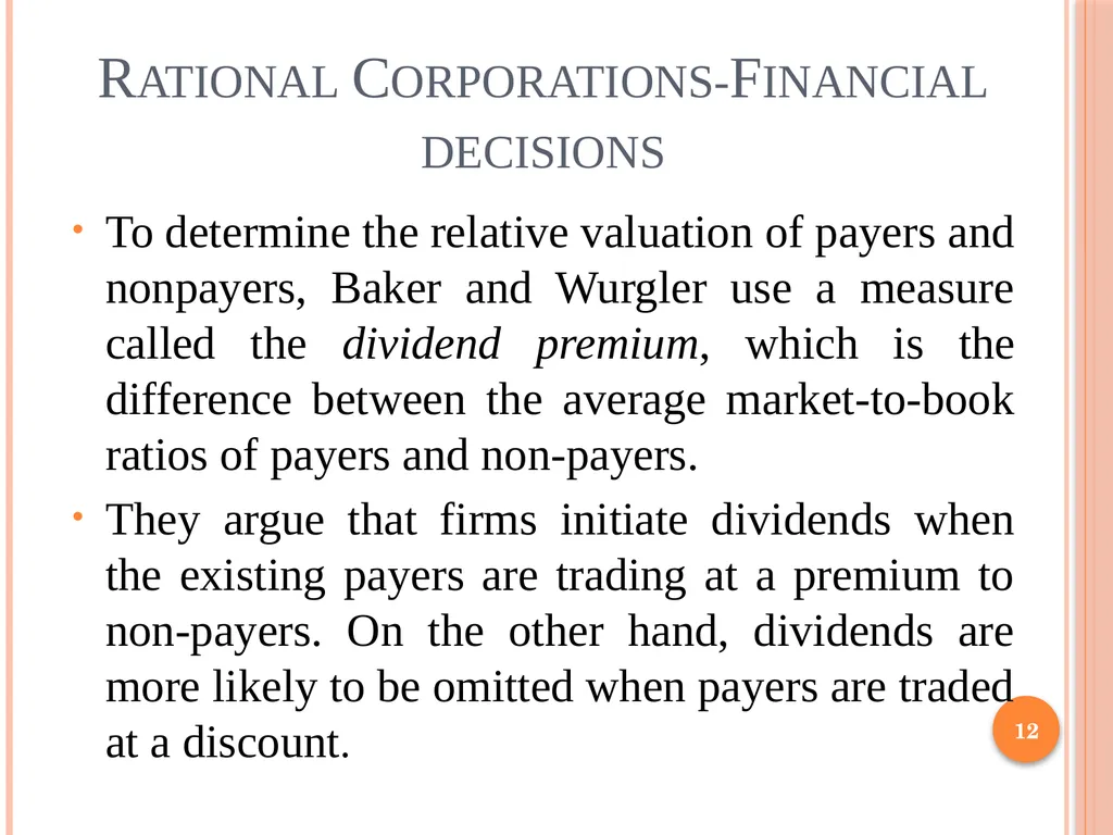 Behavioral Corporate Finance 1 Outline Rational - slide 12 of 38