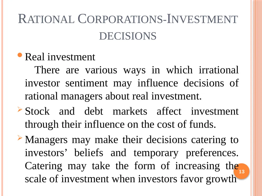 Behavioral Corporate Finance 1 Outline Rational - slide 13 of 38