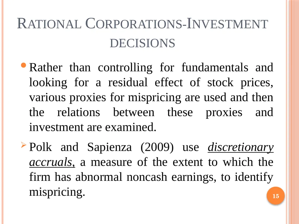 Behavioral Corporate Finance 1 Outline Rational - slide 15 of 38