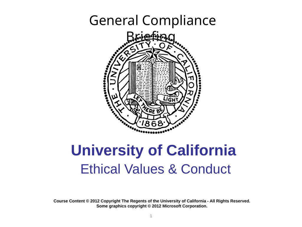 University of California Ethical Values & Conduct