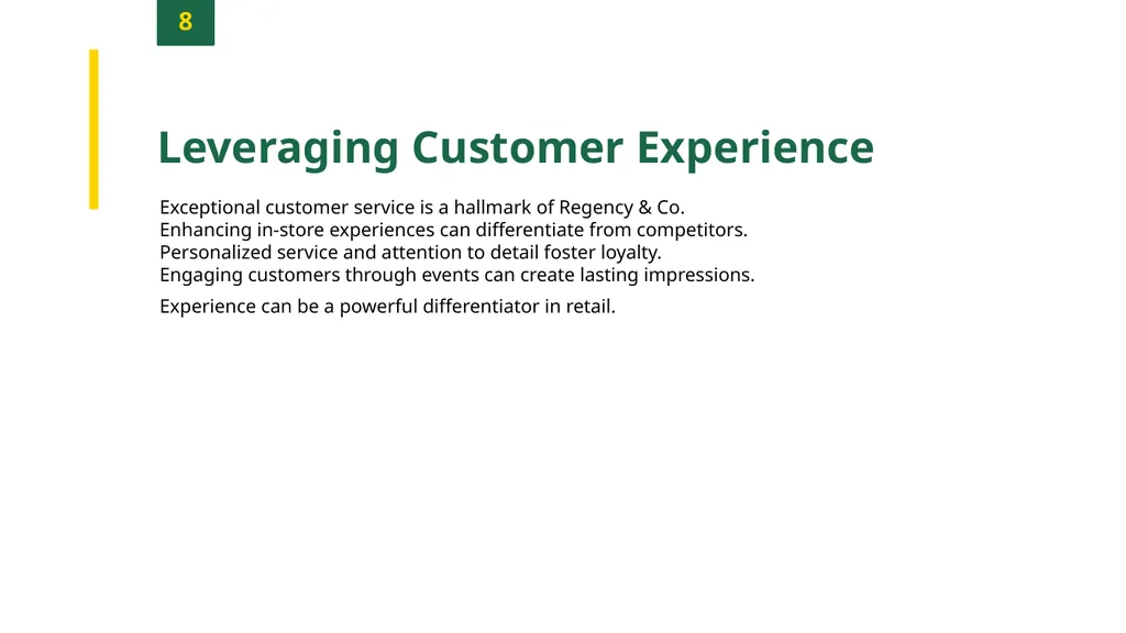 Navigating Retail Challenges: Lessons from Regency - slide 10 of 12
