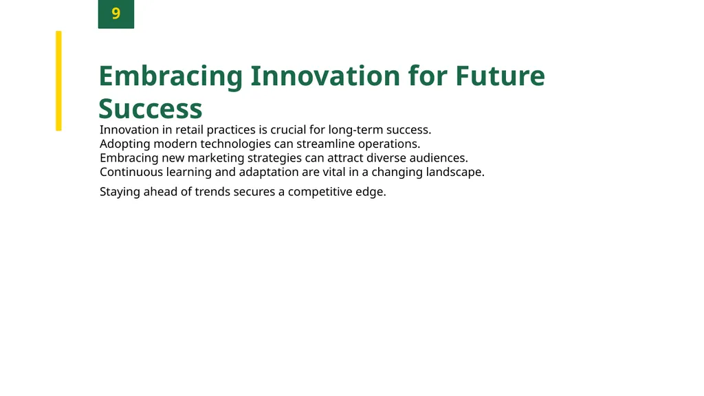 Navigating Retail Challenges: Lessons from Regency - slide 11 of 12