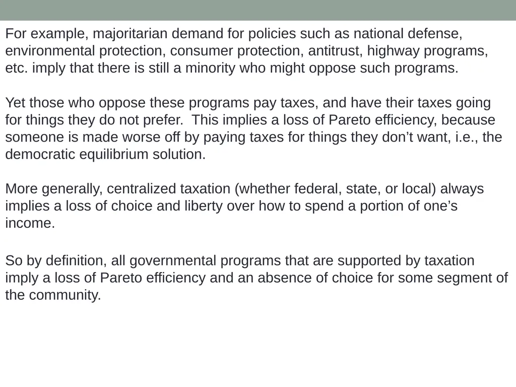 Markets Versus Governmental Allocation Normative - slide 20 of 28