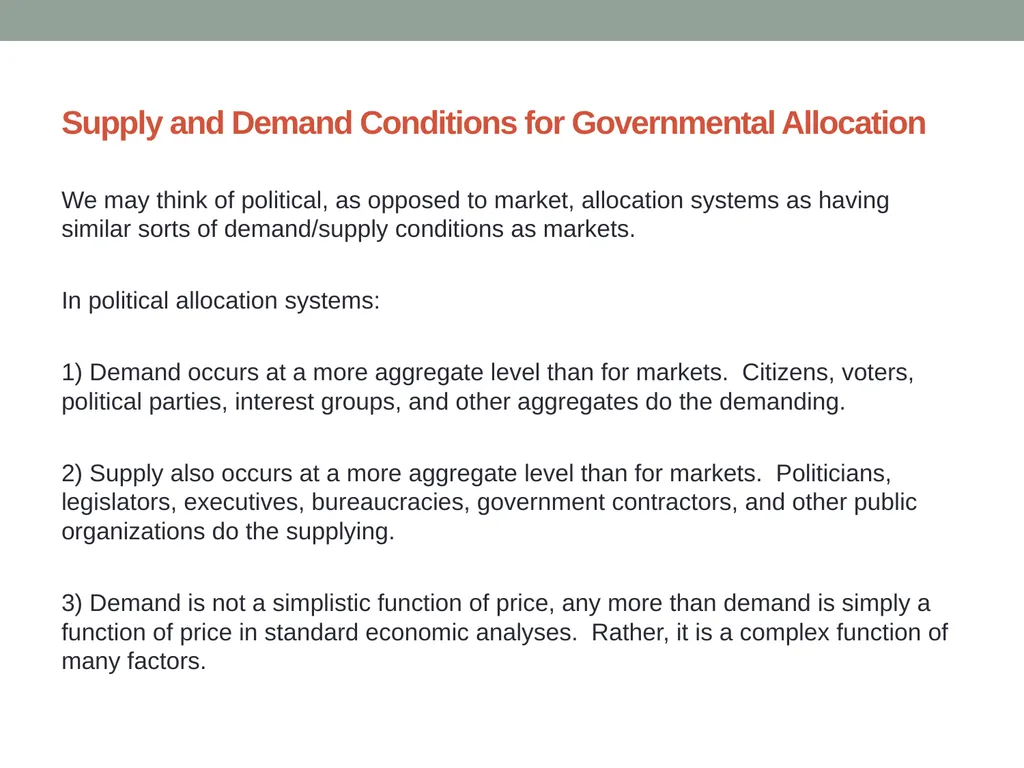 Markets Versus Governmental Allocation Normative - slide 16 of 28