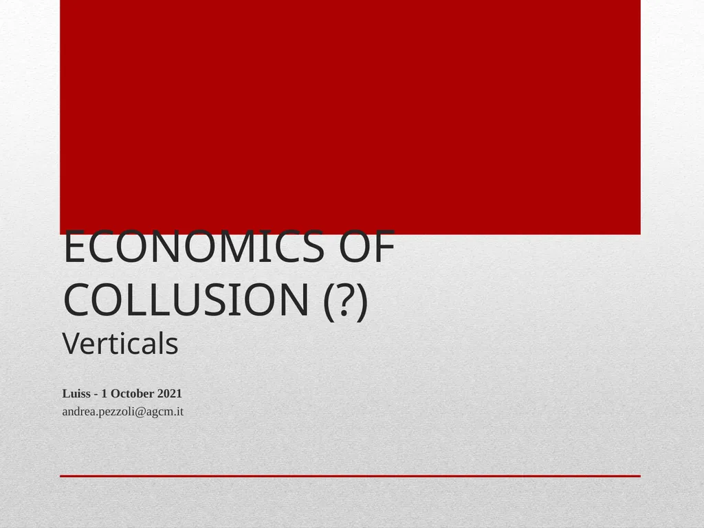 ECONOMICS OF COLLUSION Cartels , collusion and - slide 25 of 40