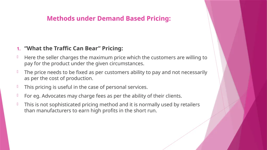 Unit II PRICING CONCEPT & MEANING OF PRICING The - slide 15 of 39