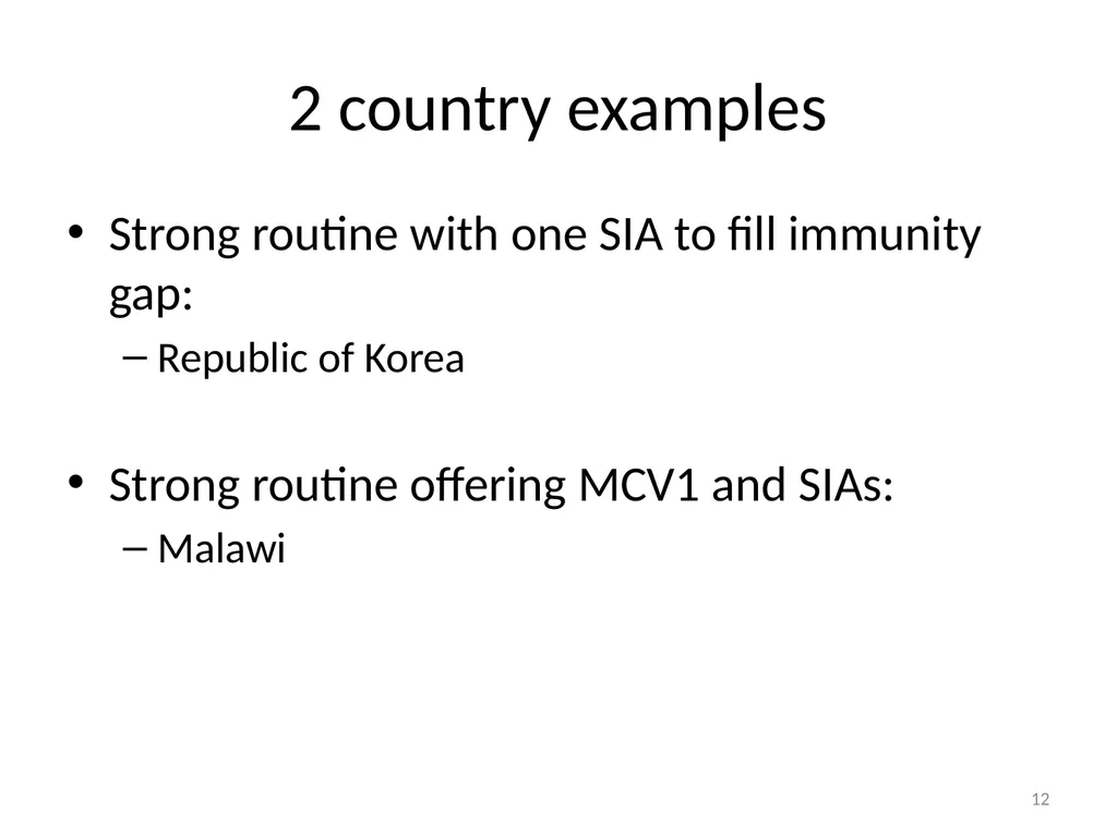 Experience with the measles outbreak response fund - slide 12 of 23