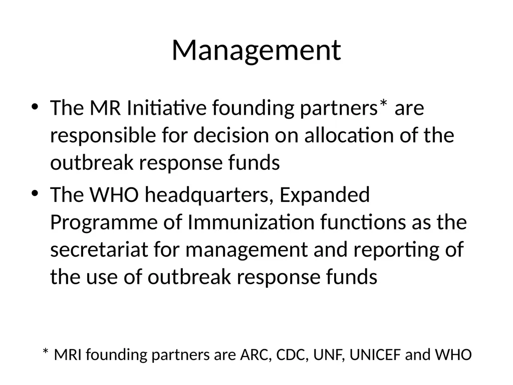Experience with the measles outbreak response fund - slide 4 of 23