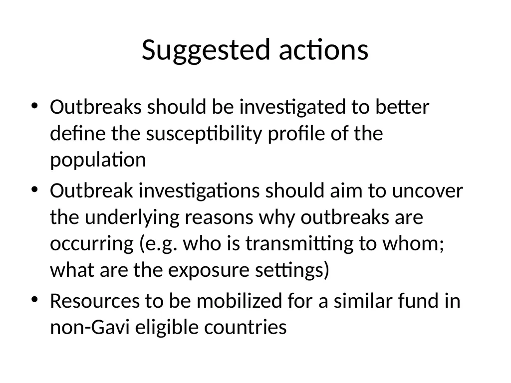 Experience with the measles outbreak response fund - slide 22 of 23