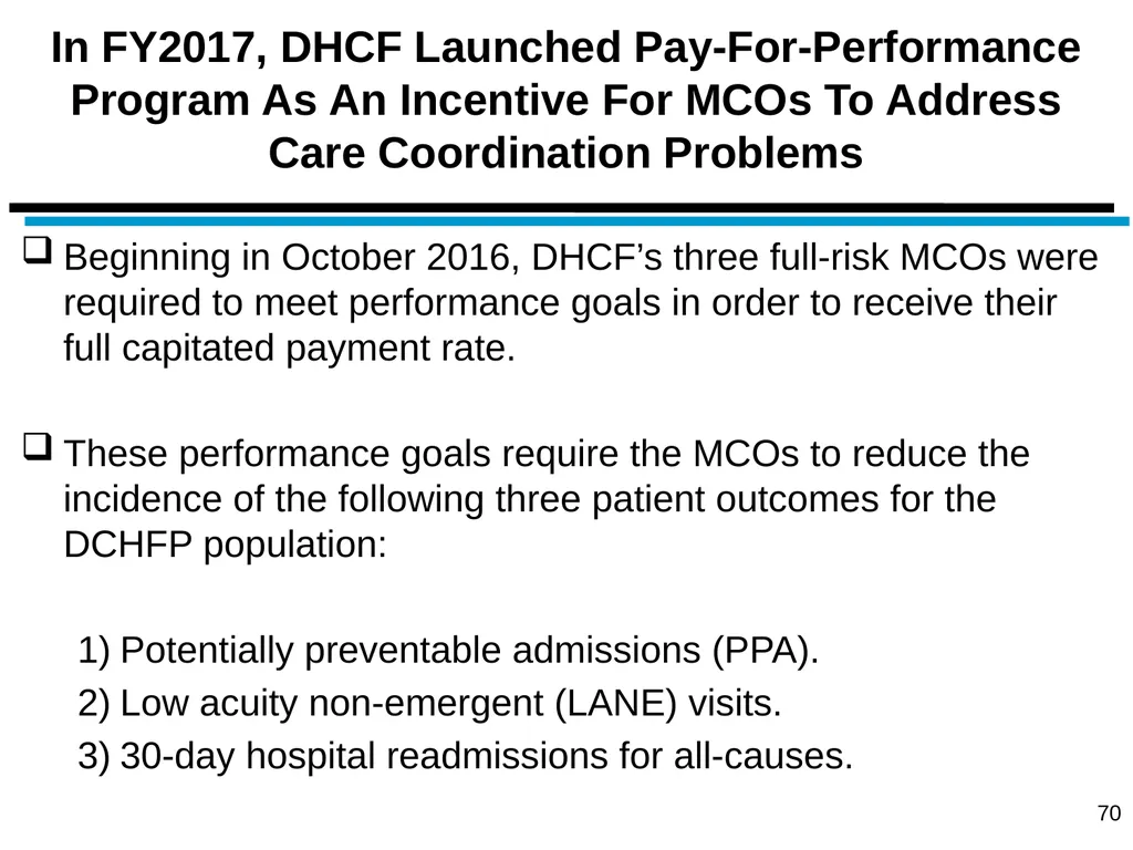 District of Columbia’s Managed Care Annual - slide 70 of 76