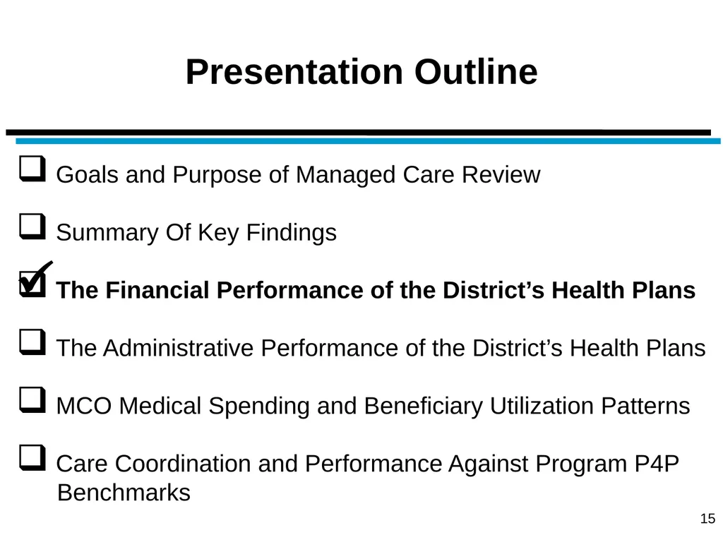 District of Columbia’s Managed Care Annual - slide 15 of 76