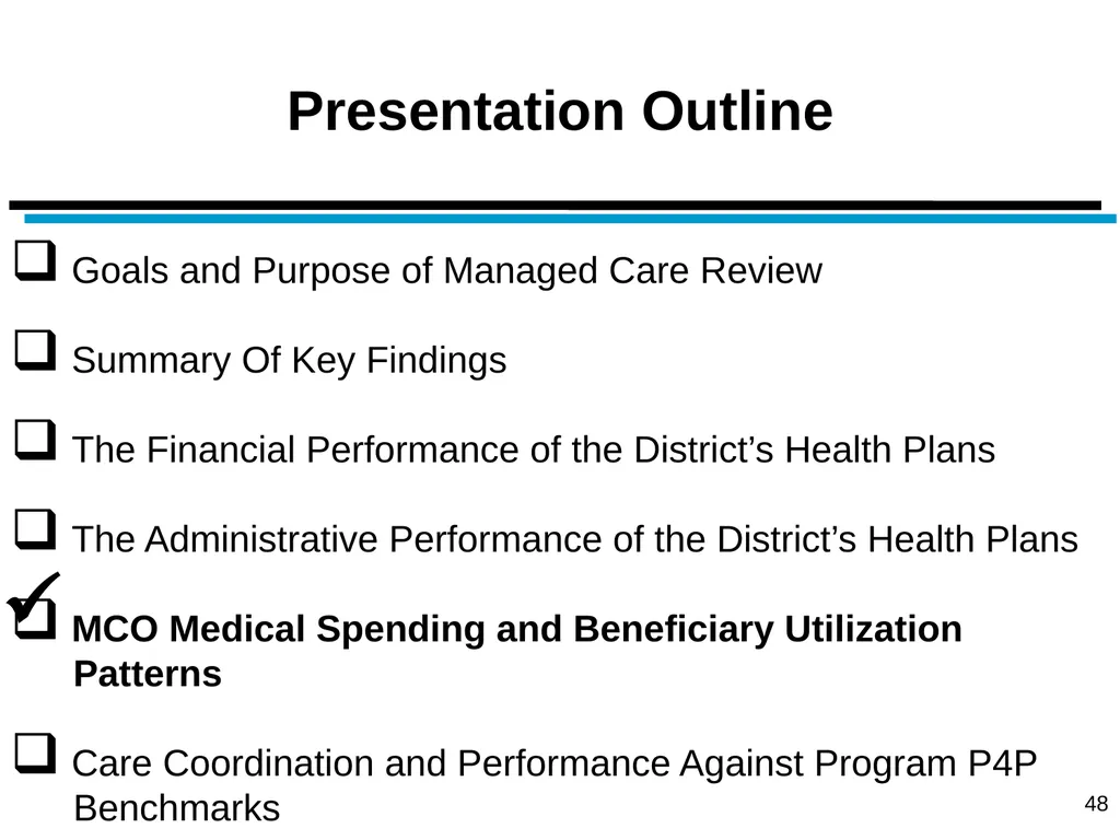 District of Columbia’s Managed Care Annual - slide 48 of 76