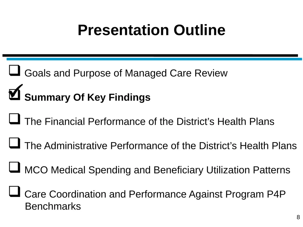 District of Columbia’s Managed Care Annual - slide 8 of 76