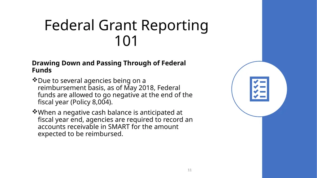 Federal Grant Reporting 101 & Lessons Learned - slide 11 of 48