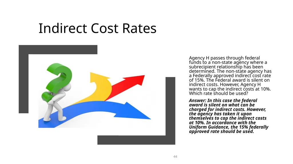 Federal Grant Reporting 101 & Lessons Learned - slide 44 of 48