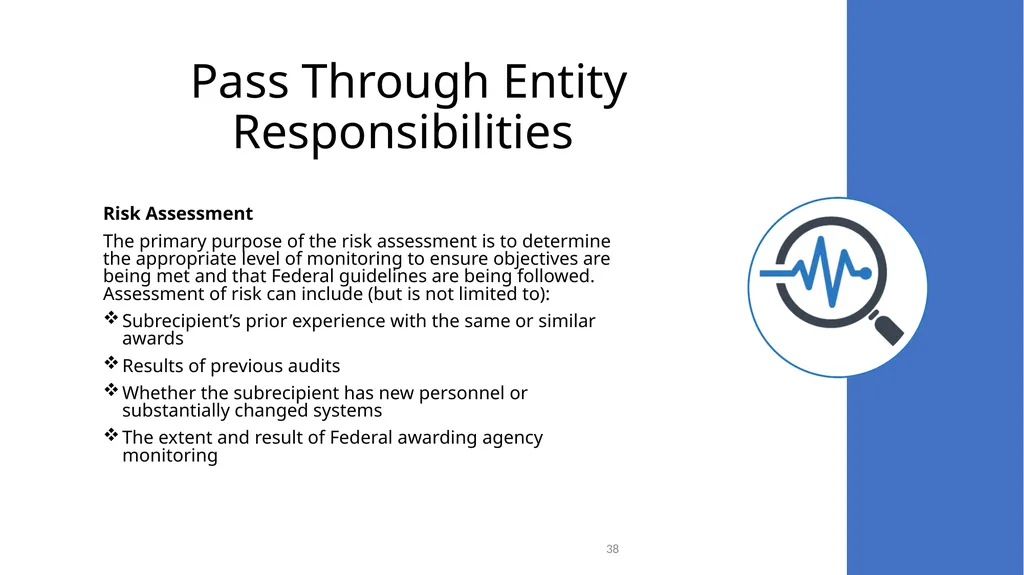 Federal Grant Reporting 101 & Lessons Learned - slide 38 of 48