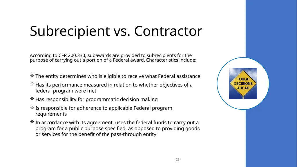 Federal Grant Reporting 101 & Lessons Learned - slide 29 of 48