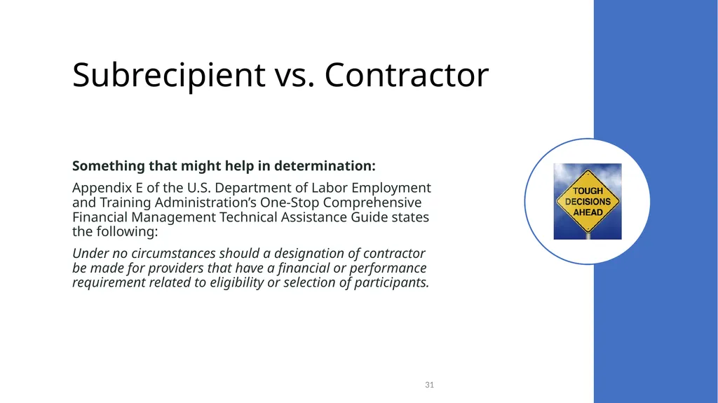 Federal Grant Reporting 101 & Lessons Learned - slide 31 of 48