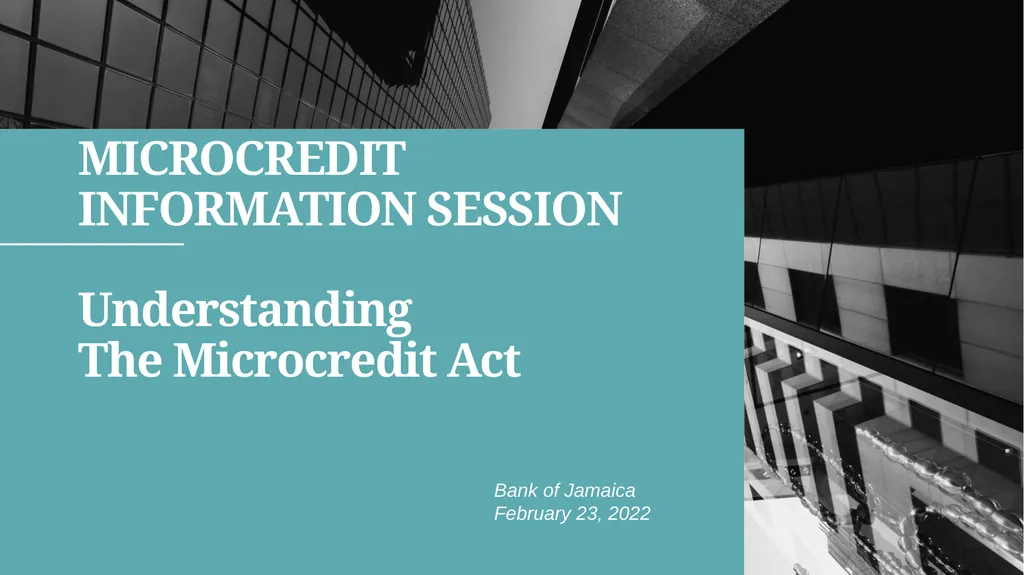 MICROCREDIT INFORMATION SESSION Understanding The - slide 1 of 51