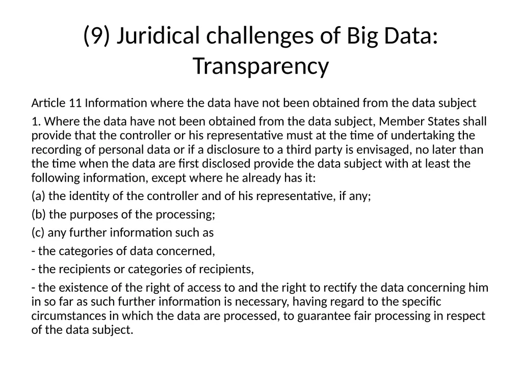 Big Data and privacy Bart van der Sloot Tilburg - slide 45 of 60