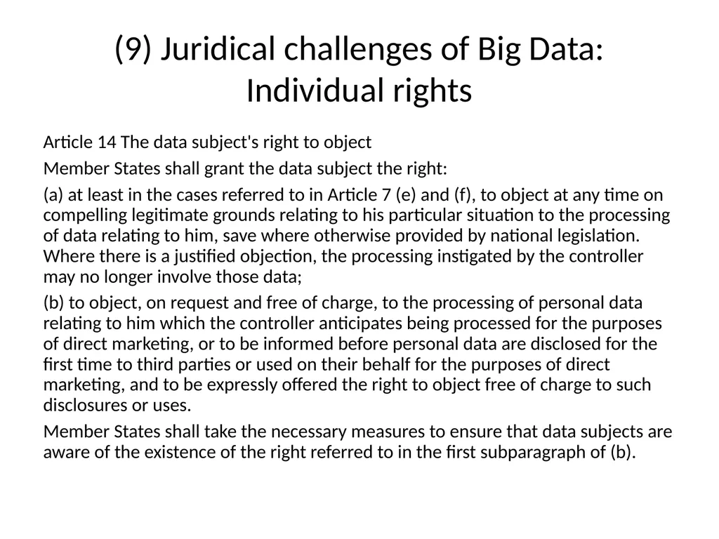 Big Data and privacy Bart van der Sloot Tilburg - slide 49 of 60