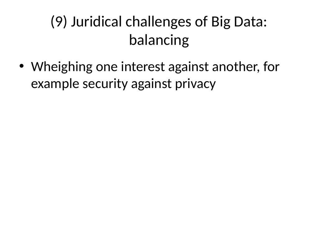 Big Data and privacy Bart van der Sloot Tilburg - slide 59 of 60
