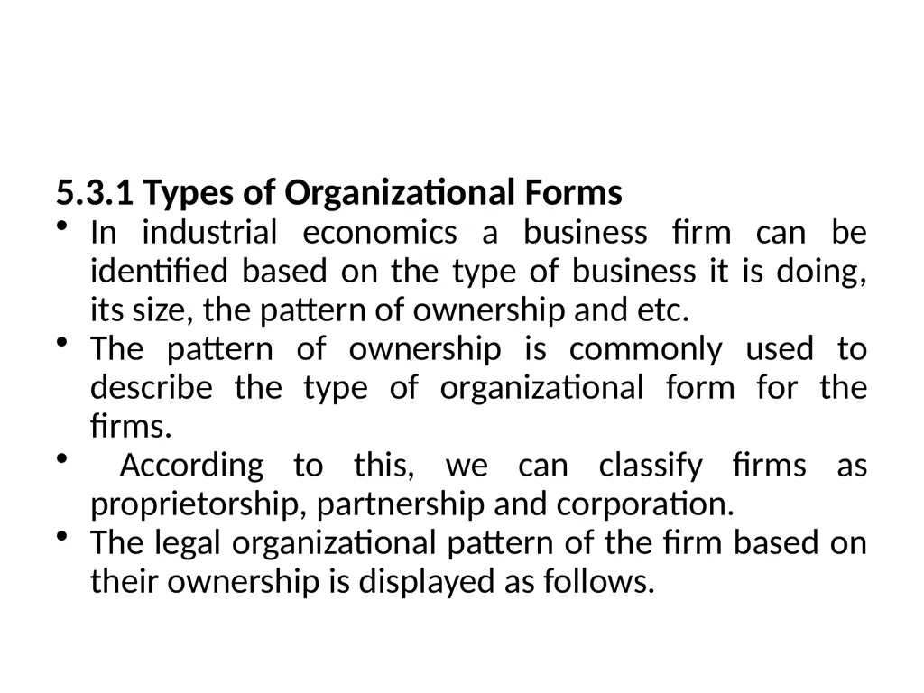 CHAPTER FIVE ANALYSIS OF FIRM STRUCTURE After - slide 15 of 52