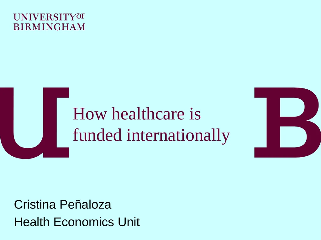 How healthcare is funded internationally Cristina - slide 1 of 30