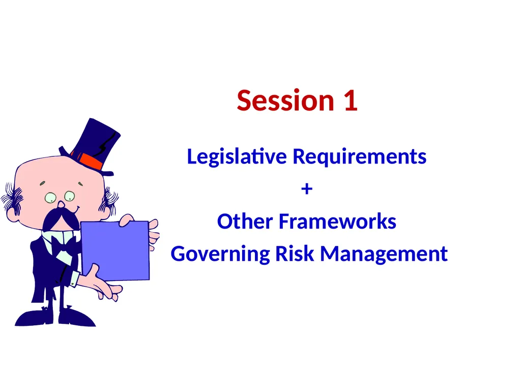 Session 1 Legislative Requirements + Other - slide 1 of 20