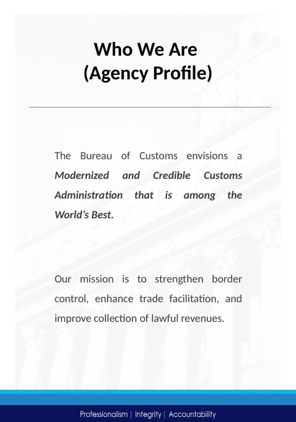 The Bureau of Customs (BOC), then the Bureau of - slide 6 of 17
