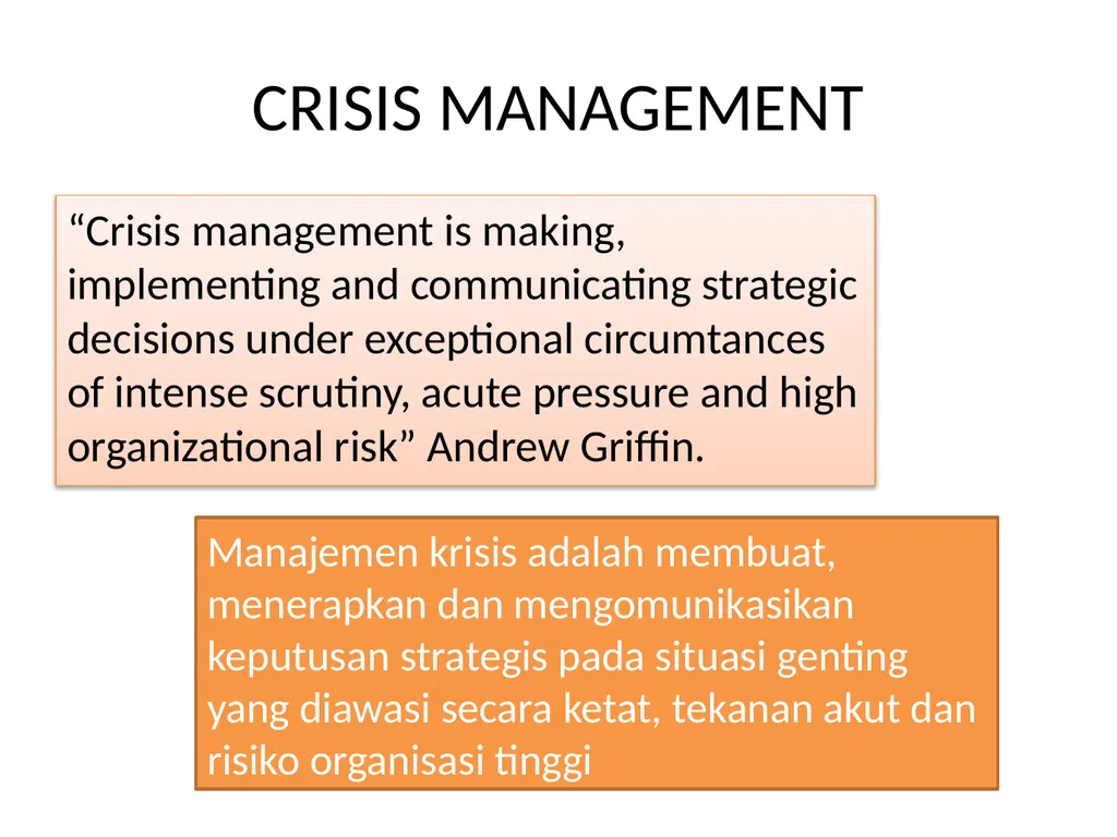 CRISIS MANAGEMENT Pertemuan 4,5 Gasal 2019-2020 - slide 3 of 37