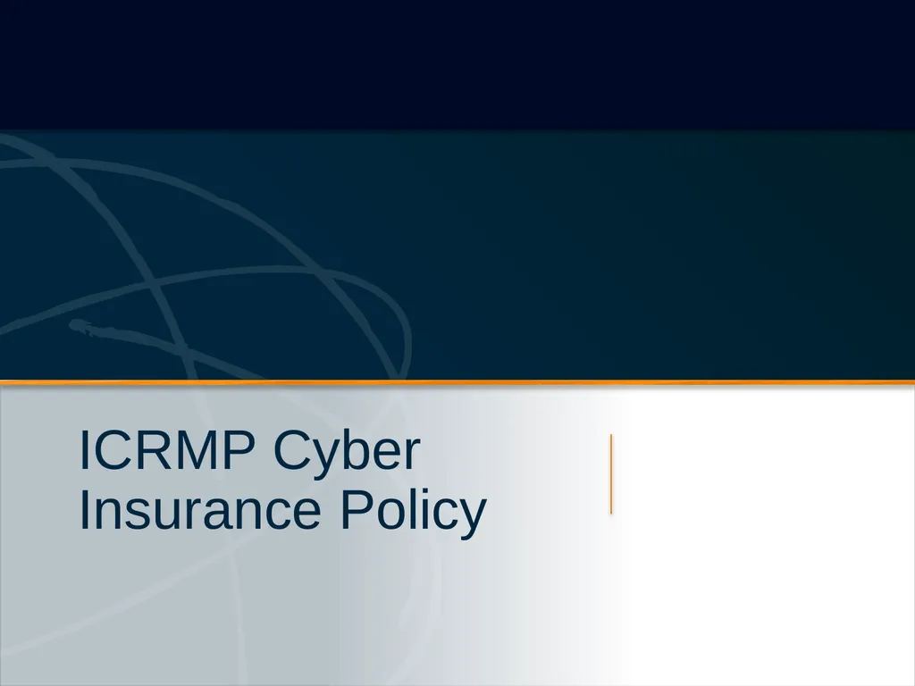 Cyber Risk Insurance & Resources for ICRMP Members - slide 8 of 22