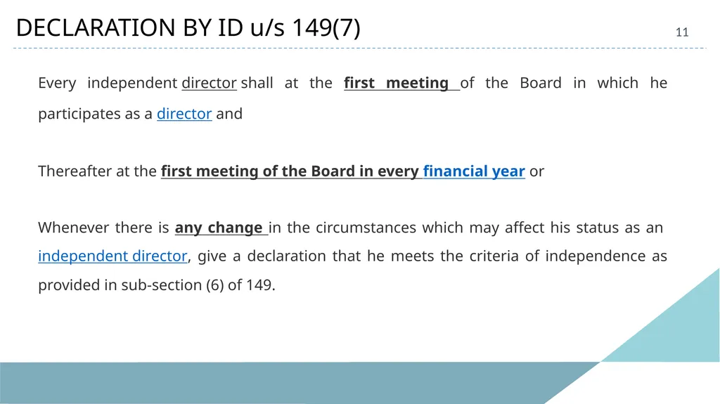 INDEPENDENT DIRECTORS 2 LEGAL FRAMEWORK Companies - slide 11 of 20