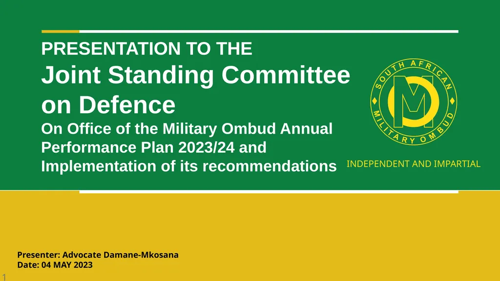 Presenter: Advocate Damane-Mkosana Date: 04 MAY - slide 1 of 34