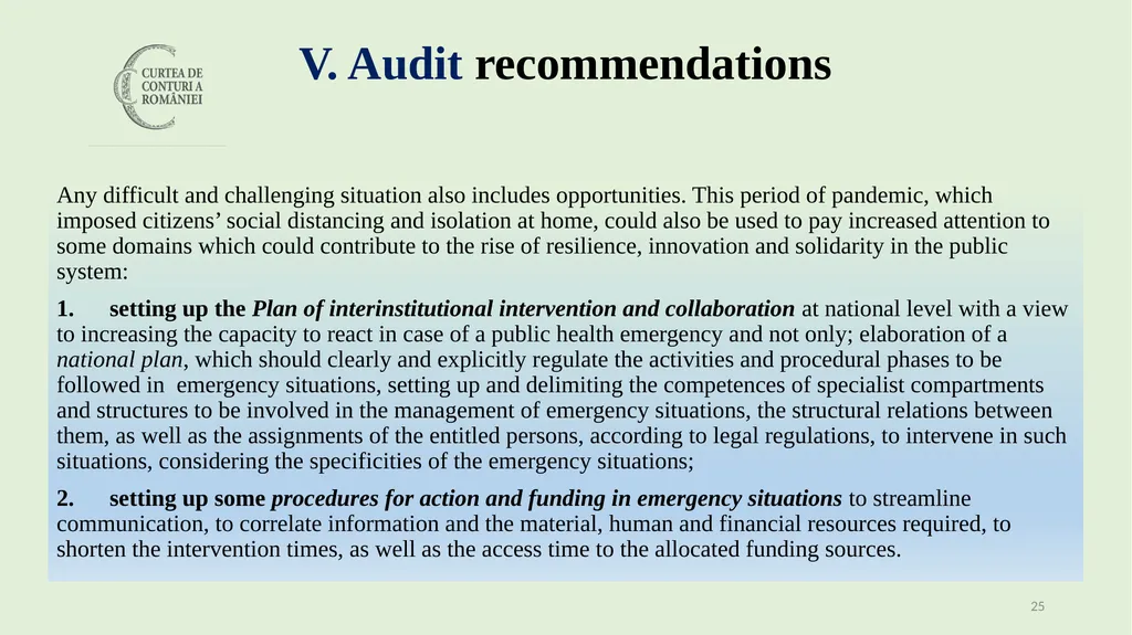 Audit of the management of public resources during - slide 25 of 30