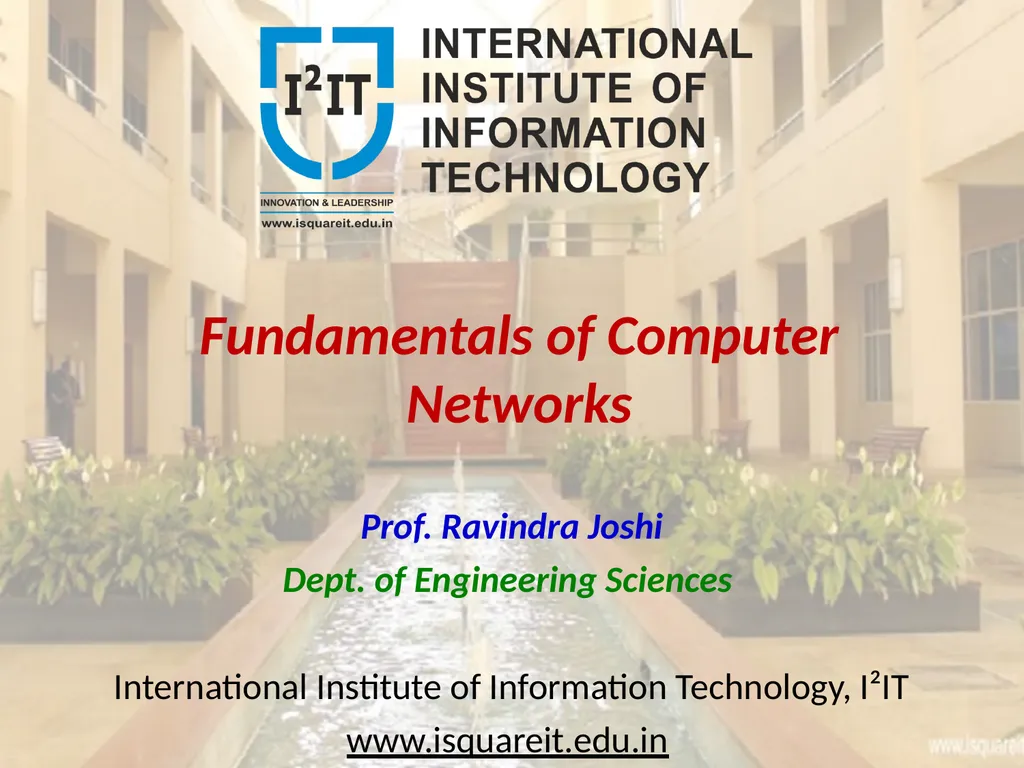 Fundamentals of Computer Networks Prof. Ravindra