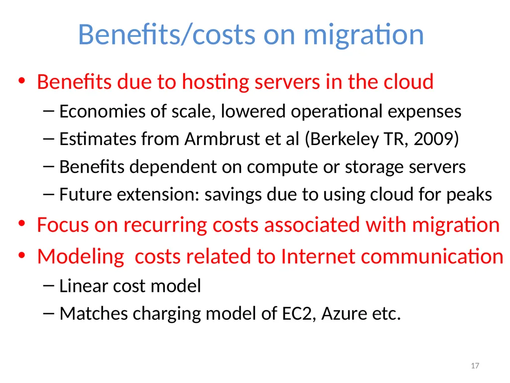 Cloudward Bound: Planning for Beneficial Migration - slide 17 of 29