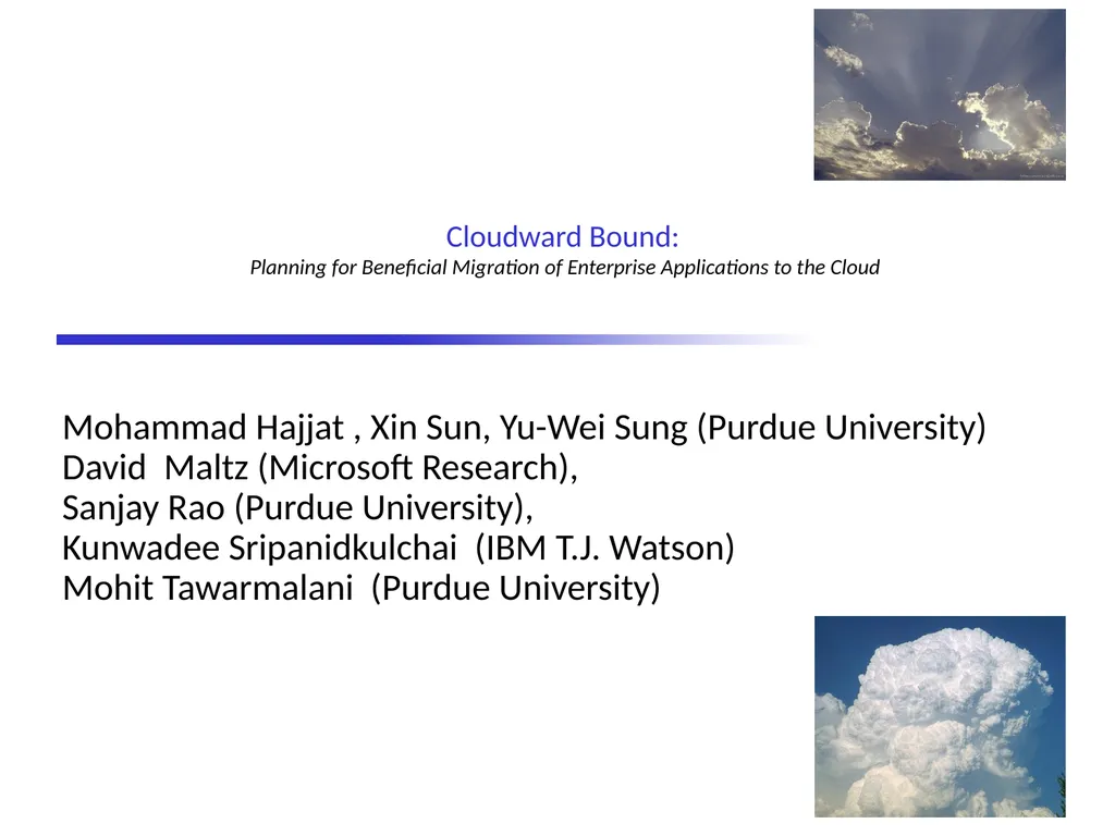 Cloudward Bound: Planning for Beneficial Migration - slide 1 of 29