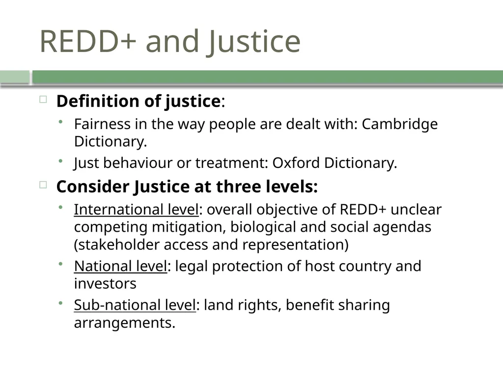 The Legal Nature of Justice in REDD+ Dr Rowena - slide 7 of 27
