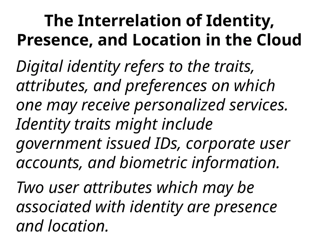 Federation, Presence, Identity and Privacy in the - slide 20 of 30