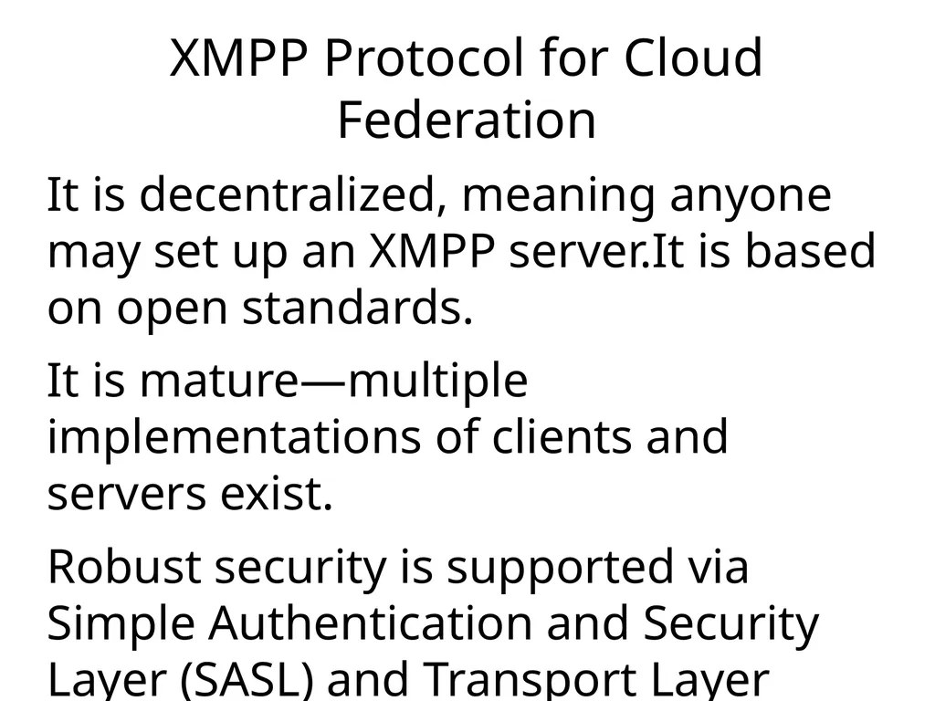 Federation, Presence, Identity and Privacy in the - slide 6 of 30