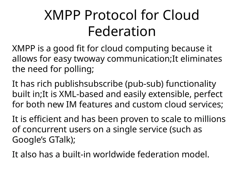 Federation, Presence, Identity and Privacy in the - slide 7 of 30