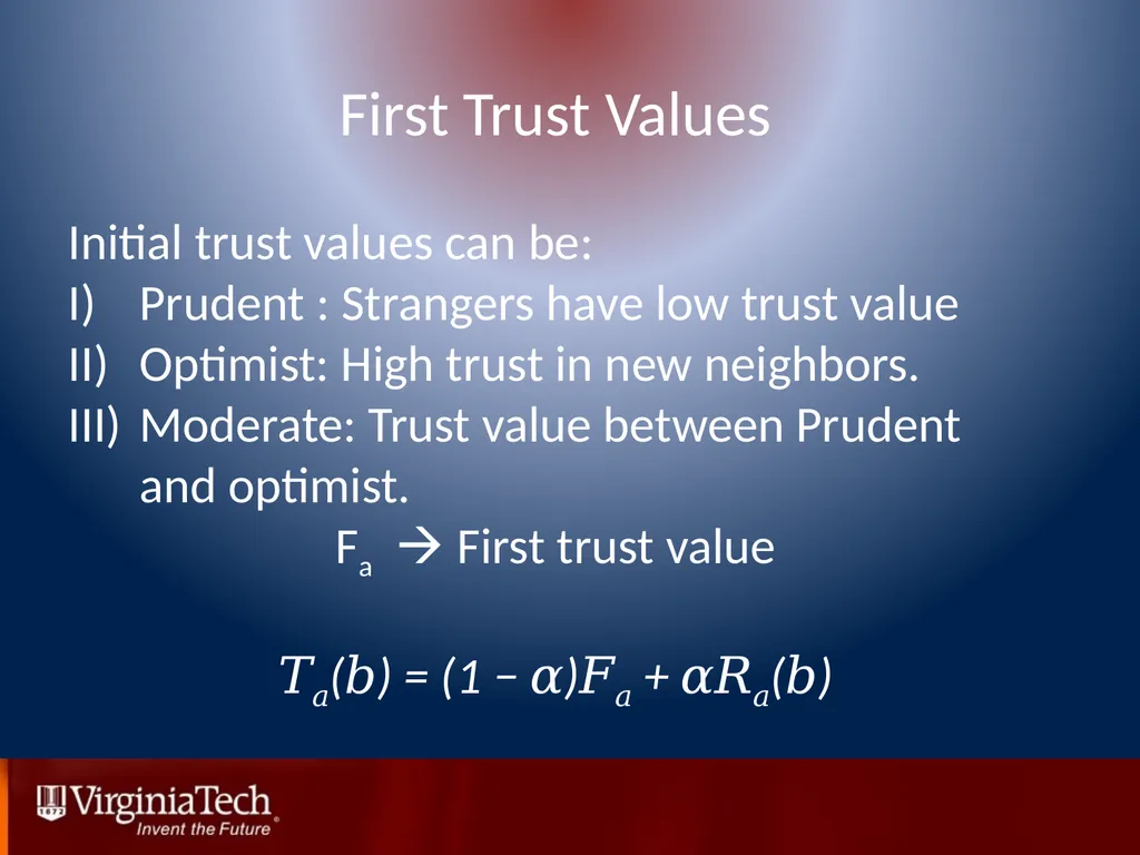 Trust Management in Mobile Ad Hoc Networks Using a - slide 17 of 49