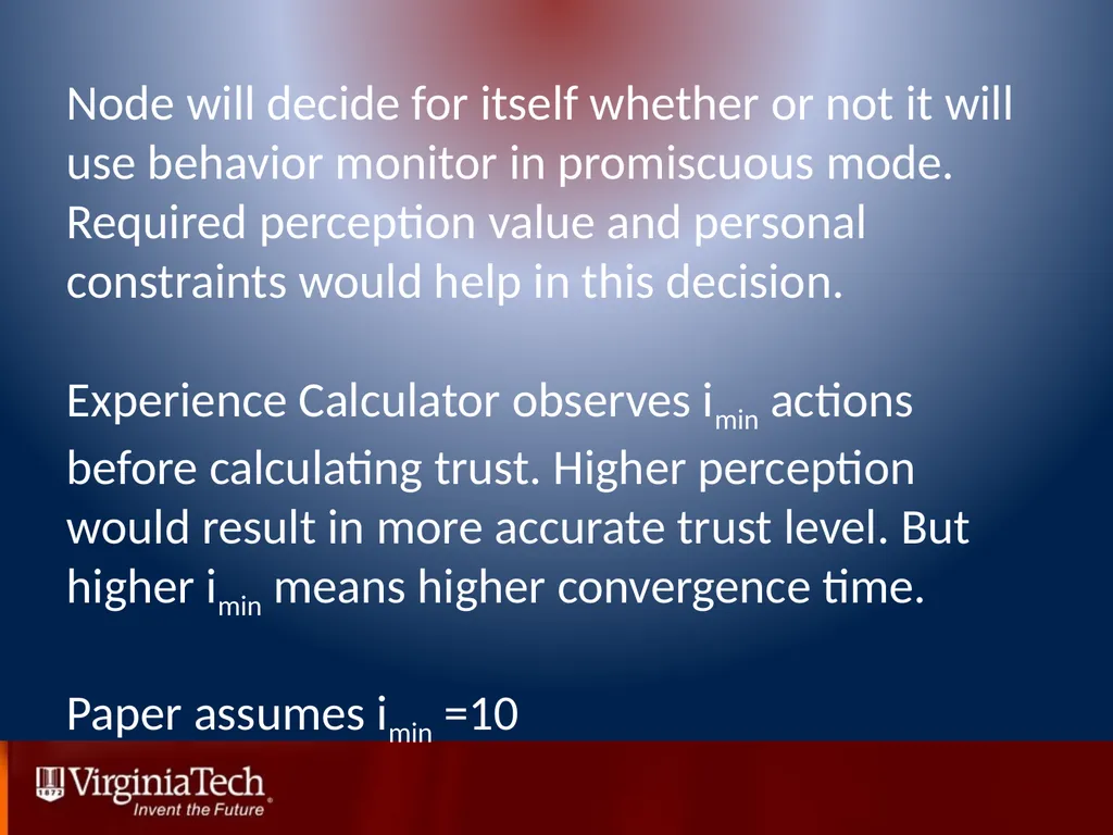 Trust Management in Mobile Ad Hoc Networks Using a - slide 23 of 49