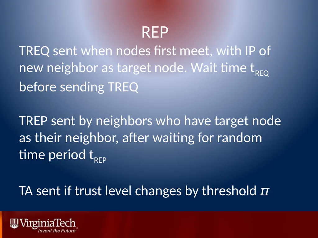Trust Management in Mobile Ad Hoc Networks Using a - slide 19 of 49